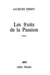 Book cover for Fruits de La Passion (Les)