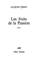 Cover of Fruits de La Passion (Les)