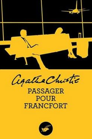 Cover of Passager Pour Francfort (Nouvelle Traduction Revisee)