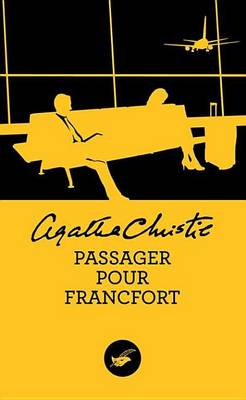 Book cover for Passager Pour Francfort (Nouvelle Traduction Revisee)