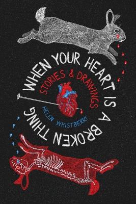 Book cover for When Your Heart is a Broken Thing