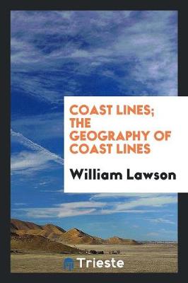 Book cover for Coast Lines; The Geography of Coast Lines