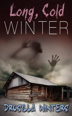 Cover of Long, Cold Winter (Book 2 in the Moment of Death Trilogy)