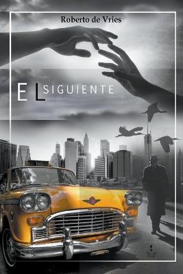 Book cover for El Siguiente