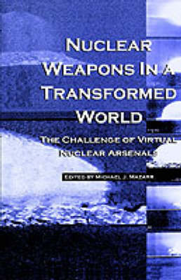 Book cover for Nuclear Weapons in a Transformed World