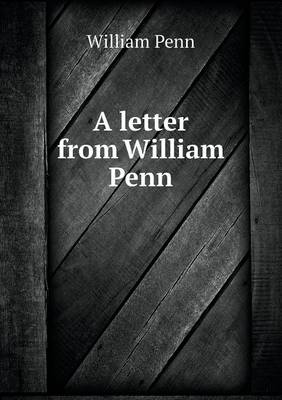 Book cover for A letter from William Penn