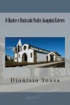 Book cover for O Ilustre e Ilustrado Padre Joaquim Esteves