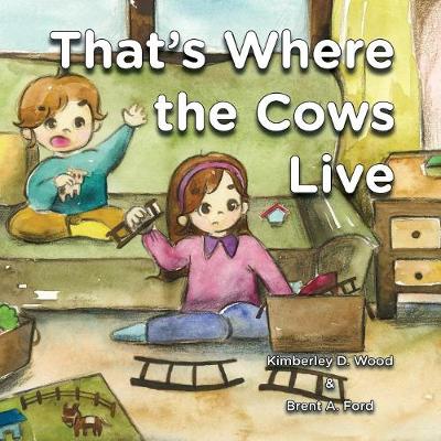 Book cover for That's Where the Cows Live
