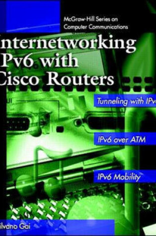 Cover of Internetworking IPv6 with CISCO Routers