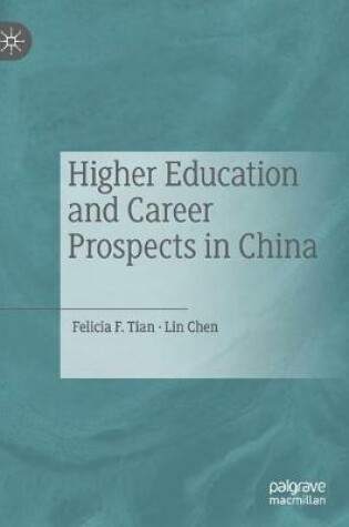 Cover of Higher Education and Career Prospects in China