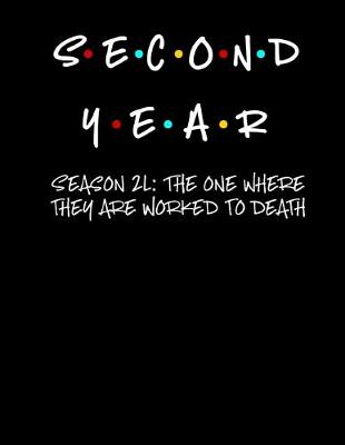 Book cover for Second Year - Season 2L