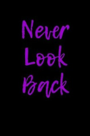 Cover of Never Look Back