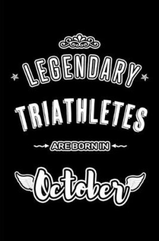 Cover of Legendary Triathletes are born in October