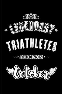 Book cover for Legendary Triathletes are born in October