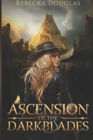 Cover of Ascension of the Darkblades