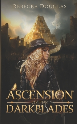 Cover of Ascension of the Darkblades