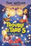 Book cover for Trouble at Table 5 #3: The Firefly Fix