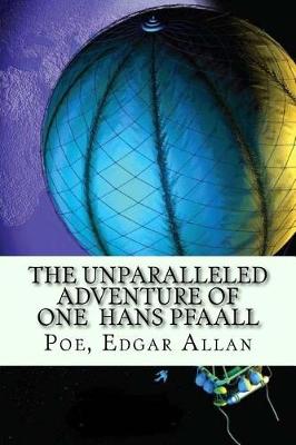 Book cover for The Unparalleled Adventure of One Hans Pfaall