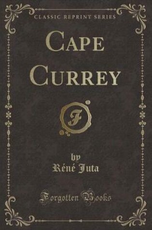 Cover of Cape Currey (Classic Reprint)