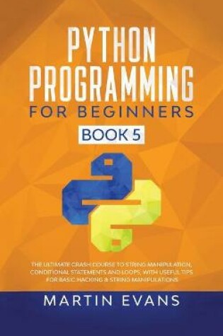 Cover of Python Programming for Beginners - Book 5