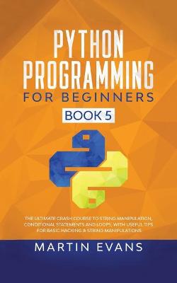 Book cover for Python Programming for Beginners - Book 5