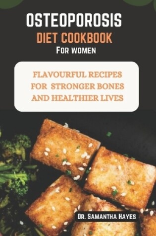 Cover of Osteoporosis diet cookbook for women