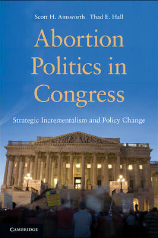 Cover of Abortion Politics in Congress