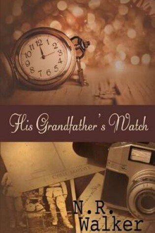 His Grandfather's Watch