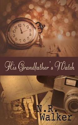 Book cover for His Grandfather's Watch