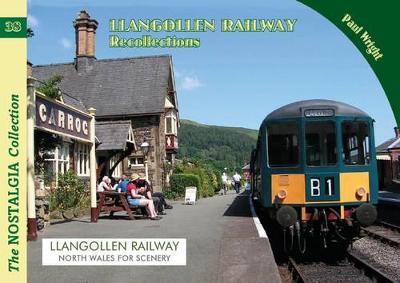 Book cover for The Llangollen Railway Recollections