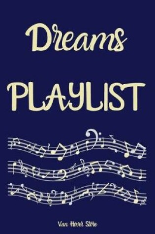 Cover of Dreams PLAYLIST