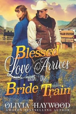 Book cover for A Blessed Love Arrives with the Bride Train