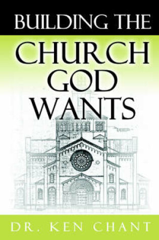 Cover of Building the Church God Wants