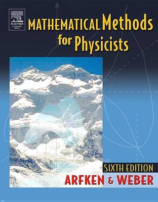 Book cover for Mathematical Methods for Physicists International Student Edition