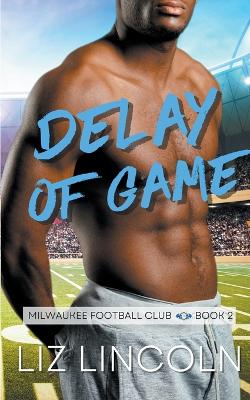 Cover of Delay of Game