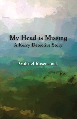 Book cover for My Head is Missing