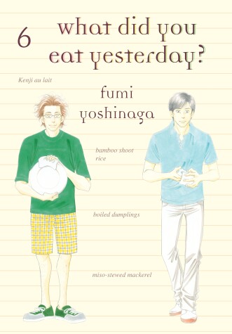 Book cover for What Did You Eat Yesterday? 6