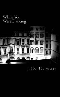 Book cover for While You Were Dancing