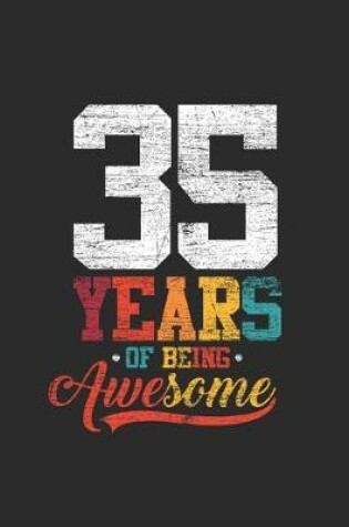 Cover of 35 Years Of Being Awesome