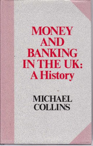 Book cover for Money and Banking in the UK