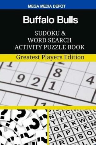 Cover of Buffalo Bulls Sudoku and Word Search Activity Puzzle Book