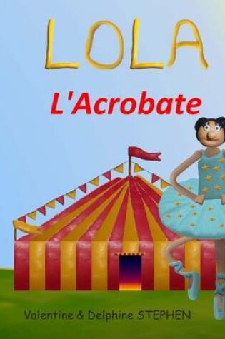 Cover of Lola l'Acrobate