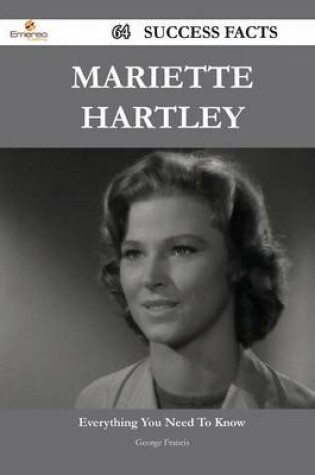 Cover of Mariette Hartley 64 Success Facts - Everything You Need to Know about Mariette Hartley