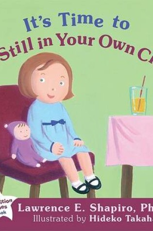 Cover of It's Time to Sit Still in Your Own Chair