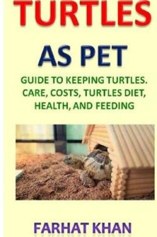 Cover of Turtles As Pets