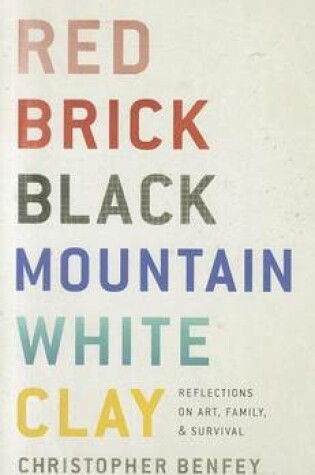 Cover of Red Brick, Black Mountain, White Clay