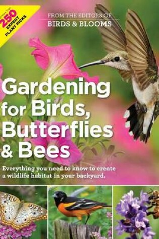 Cover of Gardening for Birds, Butterflies, and Bees