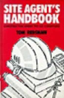 Cover of Site Agent`s Handbook Construction under the ICE Conditions