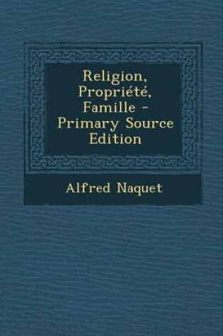 Cover of Religion, Propriete, Famille