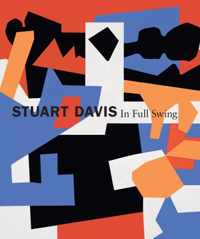 Book cover for Stuart Davis: In Full Swing